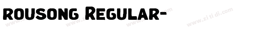 rousong Regular字体转换
